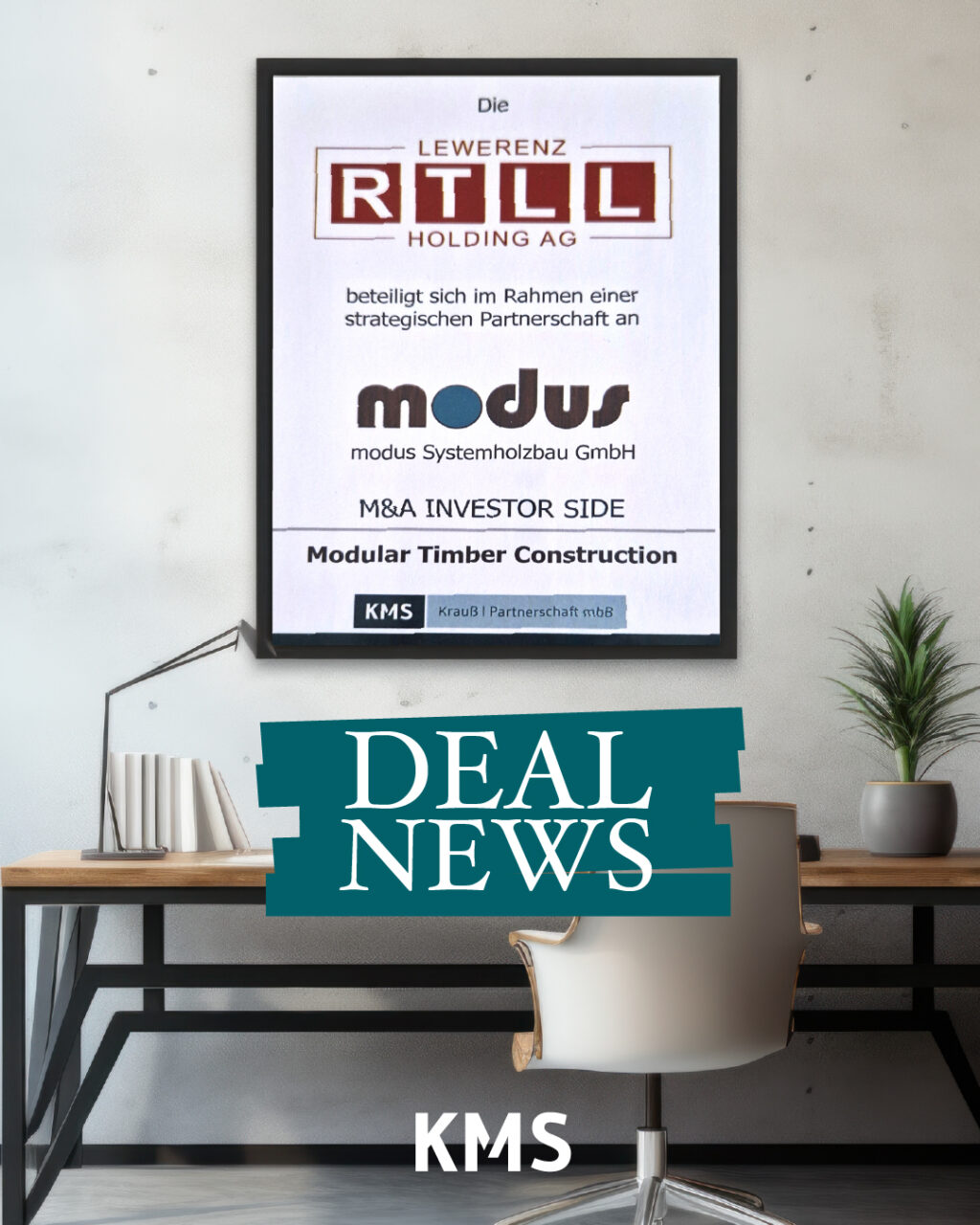 Schreibtischplatz, über welchem ein großes Bild mit einer Bescheinigung der Beteiligung der RTLL Lewerenz Holding AG an der Modus Systembau GmbH hängt
